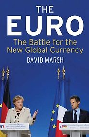 The best books on The European Union - The Euro by David Marsh The best books on The European Union - The Euro by David Marsh