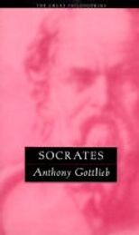 The best books on God - Socrates by Anthony Gottlieb