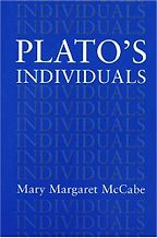 Plato's Individuals by M M McCabe Plato's Individuals by M M McCabe