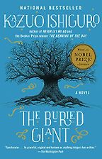Books by Nobel Prize in Literature Winners - The Buried Giant by Kazuo Ishiguro Books by Nobel Prize in Literature Winners - The Buried Giant by Kazuo Ishiguro