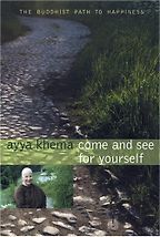 Introductions to Buddhism - Come and See Yourself by Ayya Khema Introductions to Buddhism - Come and See Yourself by Ayya Khema