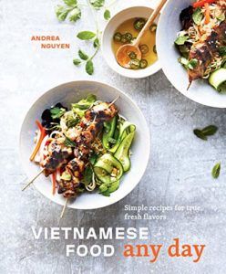 The Best Cookbooks of 2019 - Vietnamese Cooking Any Day by Andrea Nguyen