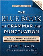 The Best Grammar and Punctuation Books - The Blue Book of Grammar and Punctuation by Jane Straus The Best Grammar and Punctuation Books - The Blue Book of Grammar and Punctuation by Jane Straus