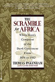 The best books on Colonial Africa - The Scramble for Africa by Thomas Pakenham The best books on Colonial Africa - The Scramble for Africa by Thomas Pakenham