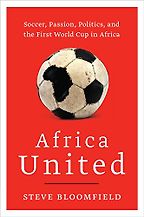 Africa United by Steve Bloomfield Africa United by Steve Bloomfield