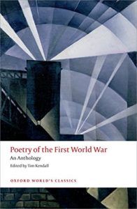 The best books on Poetry of the First World War - Poetry of the First World War: An Anthology ed. Tim Kendall