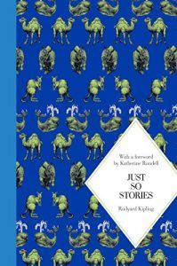 Korky Paul on Inspiring Illustrations - Just So Stories by Rudyard Kipling