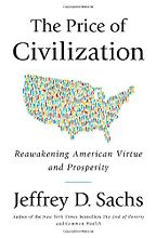 The best books on Ancient Philosophy for Modern Life - The Price of Civilization by Jeffrey D Sachs The best books on Ancient Philosophy for Modern Life - The Price of Civilization by Jeffrey D Sachs