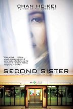 Second Sister by Chan Ho-Kei Second Sister by Chan Ho-Kei