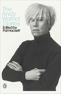 The best books on Andy Warhol - The Andy Warhol Diaries by Pat Hackett
