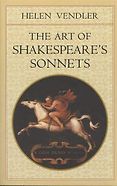 The best books on Shakespeare’s Sonnets - The Art of Shakespeare's Sonnets by Helen Vendler & William Shakespeare The best books on Shakespeare’s Sonnets - The Art of Shakespeare's Sonnets by Helen Vendler & William Shakespeare
