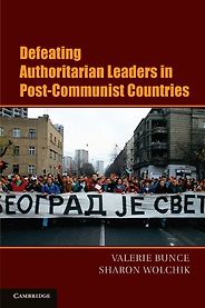 The best books on Civil Resistance - Defeating Authoritarian Leaders in Postcommunist Countries by Valerie Bunce and Sharon Wolchik The best books on Civil Resistance - Defeating Authoritarian Leaders in Postcommunist Countries by Valerie Bunce and Sharon Wolchik