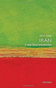 Iran: A Very Short Introduction by Ali Ansari Iran: A Very Short Introduction by Ali Ansari