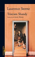 La vida y las opiniones del caballero Tristram Shandy by Laurence Sterne, translated by Javier Marías 