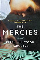 Five of the Best Literary Historical Novels - The Mercies by Kiran Millwood Hargrave