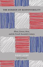 The best books on The Other France - The Burden of Responsibility by Tony Judt The best books on The Other France - The Burden of Responsibility by Tony Judt