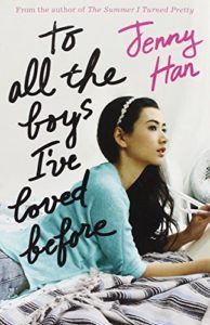 The Best Coming-of-Age Novels About Sisters - To All The Boys I've Loved Before by Jenny Han