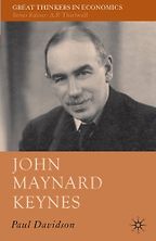 The best books on John Maynard Keynes - John Maynard Keynes by Paul Davidson The best books on John Maynard Keynes - John Maynard Keynes by Paul Davidson