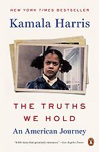 Kamala Harris Books - The Truths We Hold: An American Journey by Kamala Harris Kamala Harris Books - The Truths We Hold: An American Journey by Kamala Harris