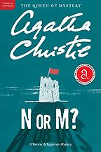 The Best Wartime Mystery Books - N or M?: A Tommy and Tuppence Mystery by Agatha Christie The Best Wartime Mystery Books - N or M?: A Tommy and Tuppence Mystery by Agatha Christie