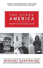 The best books on Progressivism - The Other America by Michael Harrington The best books on Progressivism - The Other America by Michael Harrington