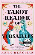 The Best Adventure Novels: The 2026 Wilbur Smith Prize - The Tarot Reader of Versailles by Anya Bergman The Best Adventure Novels: The 2026 Wilbur Smith Prize - The Tarot Reader of Versailles by Anya Bergman