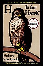 The best books on Predators - H is for Hawk by Helen Macdonald