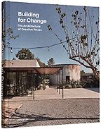 The Best Art & Design Books of 2022 - Building for Change: The Architecture of Creative Reuse by Ruth Lang The Best Art & Design Books of 2022 - Building for Change: The Architecture of Creative Reuse by Ruth Lang