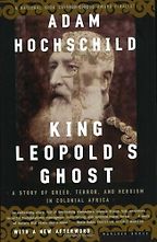 The best books on Human Rights - King Leopold's Ghost by Adam Hochschild The best books on Human Rights - King Leopold's Ghost by Adam Hochschild