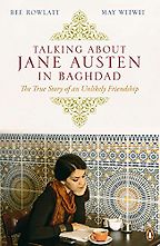 Talking About Jane Austen in Baghdad by May Witwit