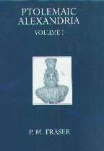 The best books on Philology - Ptolemaic Alexandria by P.M. Fraser