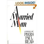 The Best Legal Novels - A Married Man by Piers Paul Read