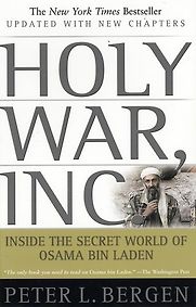 Holy War, Inc by Peter Bergen Holy War, Inc by Peter Bergen
