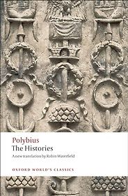 The Best Roman History Books - The Histories by Polybius & Robin Waterfield (translator) The Best Roman History Books - The Histories by Polybius & Robin Waterfield (translator)