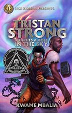 The Best Audiobooks for a Family Road Trip - Tristan Strong Punches a Hole in the Sky Kwame Mbalia, narrated by Amir Abdullah