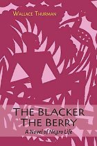 Best Books by Black Queer Writers - The Blacker the Berry by Wallace Thurman