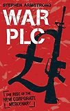 War Plc by Stephen Armstrong