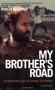 The best books on Conflict in the Caucasus - My Brother’s Road by Markar Melkonian The best books on Conflict in the Caucasus - My Brother’s Road by Markar Melkonian