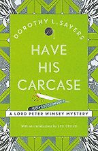 The Best Summer Mysteries - Have His Carcase by Dorothy L. Sayers The Best Summer Mysteries - Have His Carcase by Dorothy L. Sayers