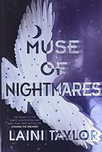 Strange the Dreamer II: Muse of Nightmares by Laini Taylor Strange the Dreamer II: Muse of Nightmares by Laini Taylor