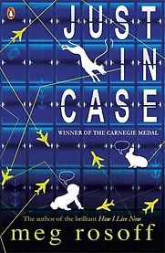 Just in Case by Meg Rosoff Just in Case by Meg Rosoff