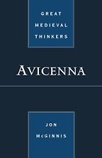 The best books on Philosophy in the Islamic World - Great Medieval Thinkers: Avicenna by Jon McGinnis The best books on Philosophy in the Islamic World - Great Medieval Thinkers: Avicenna by Jon McGinnis