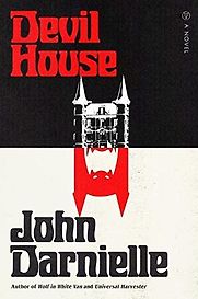 Devil House by John Darnielle Devil House by John Darnielle