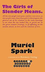 The Best Books by Muriel Spark - The Girls of Slender Means by Muriel Spark