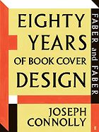 The best books on Typefaces - Eighty Years of Book Cover Design by Joseph Connolly