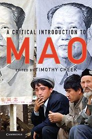 The best books on Maoism - A Critical Introduction to Mao by Timothy Creek The best books on Maoism - A Critical Introduction to Mao by Timothy Creek