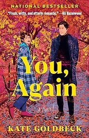 The Best Romance Books of 2023 - You, Again by Kate Goldbeck The Best Romance Books of 2023 - You, Again by Kate Goldbeck