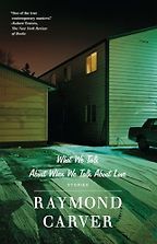 The Best 20th-Century Short Stories - What We Talk About When We Talk About Love by Raymond Chandler The Best 20th-Century Short Stories - What We Talk About When We Talk About Love by Raymond Chandler