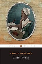 The best books on New England - Complete Writings by Phillis Wheatley The best books on New England - Complete Writings by Phillis Wheatley