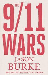 The best books on Islamic Militancy - The 9/11 Wars by Jason Burke